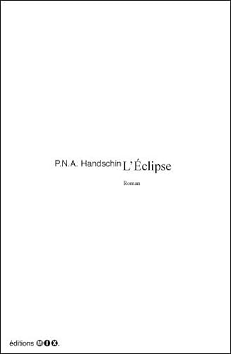 Stock image for Tout l'univers, Tome 3 : L'Eclipse for sale by EPICERIE CULTURELLE