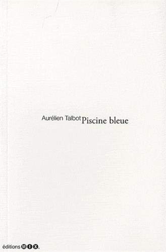 9782914722766: Piscine bleue