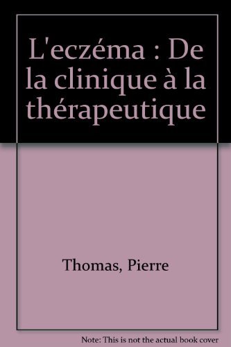 Stock image for L'eczma : De la clinique  la thrapeutique for sale by medimops