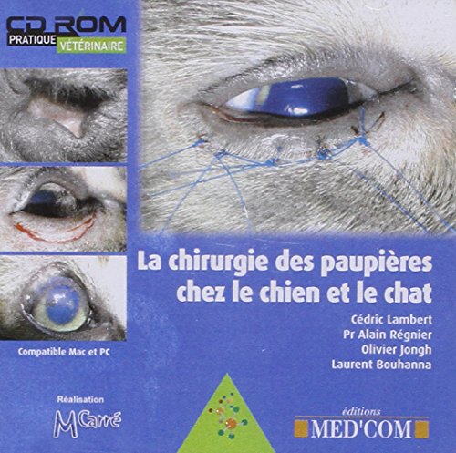 Imagen de archivo de chirurgie des paupires chez le chien et le chat a la venta por Chapitre.com : livres et presse ancienne