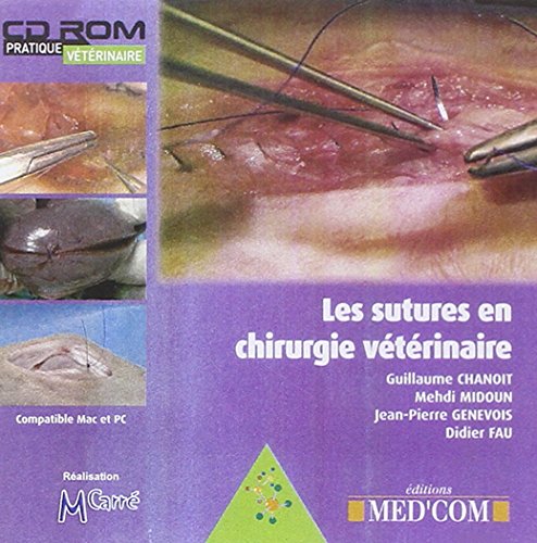 9782914738521: LES SUTURES EN CHIRURGIE VETERINAIRE (0000)