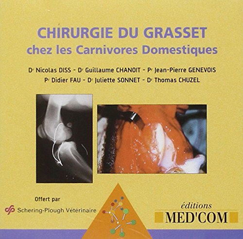 Stock image for CHIRURGIE DU GRASSET CHEZ LES CARNIVORES DOMESTIQUES for sale by Buchpark