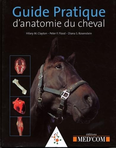 Imagen de archivo de Guide pratique d'anatomie du cheval a la venta por Chapitre.com : livres et presse ancienne