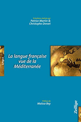 Beispielbild fr LANGUE FRANAISE VUE DE LA MDITERRANE (LA) zum Verkauf von Librairie La Canopee. Inc.