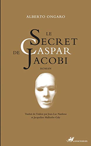 Beispielbild fr Le Secret de Caspar Jacobi zum Verkauf von Ammareal