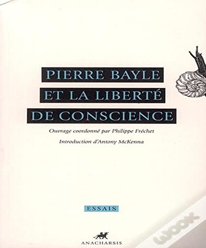 Stock image for Pierre Bayle et la libert de conscience for sale by Ammareal