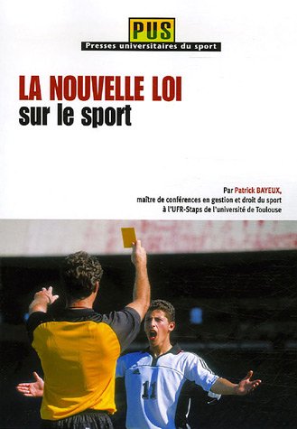 Stock image for La nouvelle loi sur le sport for sale by Ammareal
