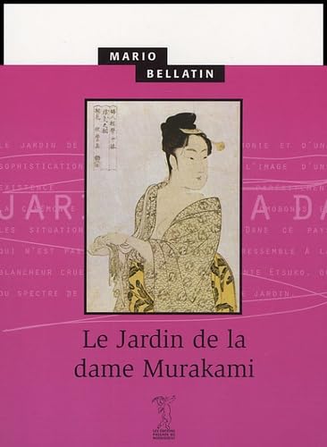 Imagen de archivo de Le jardin de la dame Murakami Bellatin, Mario et Gabastou, Andr a la venta por Librairie La cabane aux bouquins