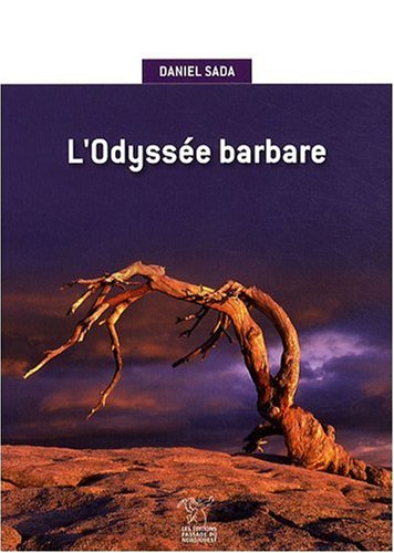 Stock image for L'odysse barbare for sale by Ammareal