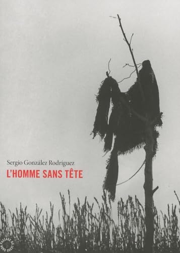 Beispielbild fr L'homme Sans Tte zum Verkauf von RECYCLIVRE