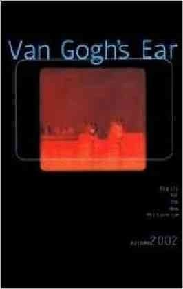 Beispielbild fr Van Gogh's Ear: Poetry for the New Millennium: v. 1 zum Verkauf von medimops