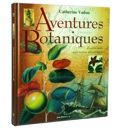 Stock image for Aventures botaniques for sale by medimops