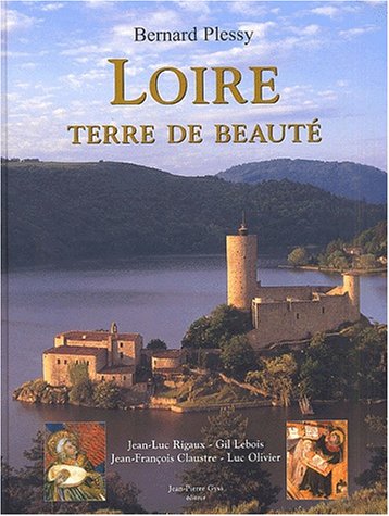 9782914856027: Loire - Terre de Beaut