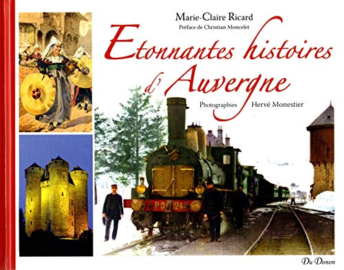 Beispielbild fr Etonnantes histoires d'Auvergne zum Verkauf von medimops