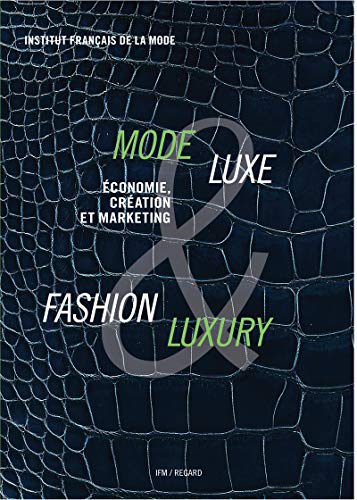 9782914863292: Mode & Luxe / Fashion & Luxury: Economie, cration et marketing