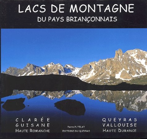 Beispielbild fr Lacs De Montagne Du Pays Brianconnais zum Verkauf von Ammareal