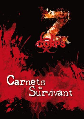 9782914892742: 7me Cercle - Z-Corps : Carnets du Survivant