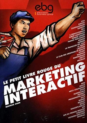 Imagen de archivo de Le Petit Livre rouge du marketing interactif a la venta por Ammareal