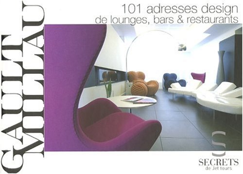 Imagen de archivo de 101 adresses design de lounges, bars & restaurants a la venta por Ammareal
