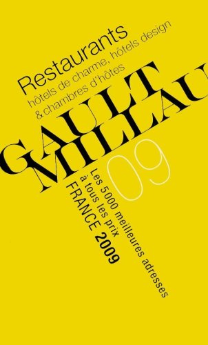 Imagen de archivo de Gault Millau 2009: Restaurants, h tels de charme et chambres d'h tes a la venta por WorldofBooks
