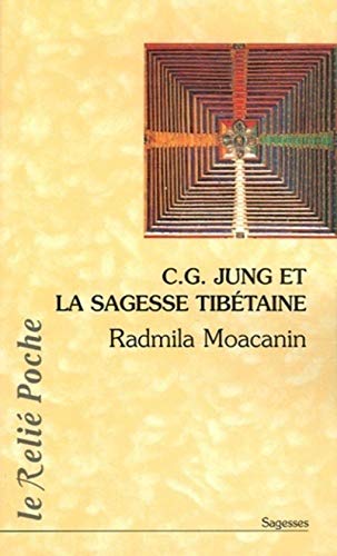 9782914916684: C.G Jung et la sagesse tibtaine