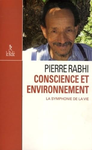 Beispielbild fr Conscience et environnement : La symphonie de la vie zum Verkauf von Ammareal