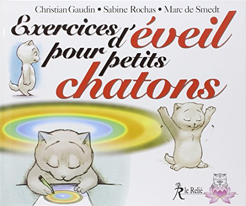 Beispielbild fr Exercices d'veil pour petits chatons zum Verkauf von Ammareal