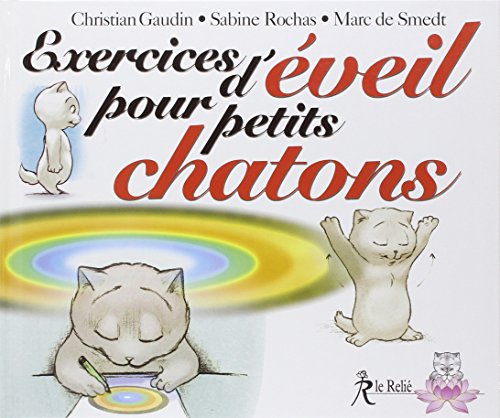 Imagen de archivo de Exercices d'veil pour petits chatons a la venta por Ammareal