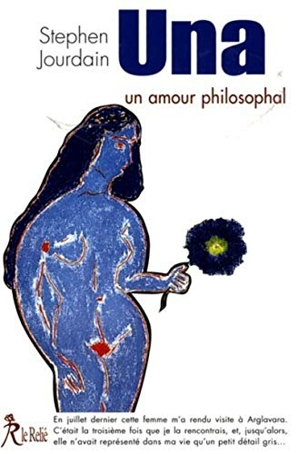 9782914916981: Una: Un amour philosophal