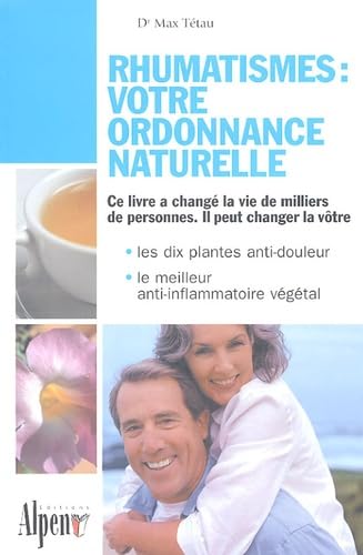 Stock image for Rhumatismes : votre ordonnance naturelle for sale by Ammareal