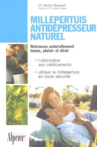 Stock image for Millepertuis, antidpresseur naturel for sale by A TOUT LIVRE