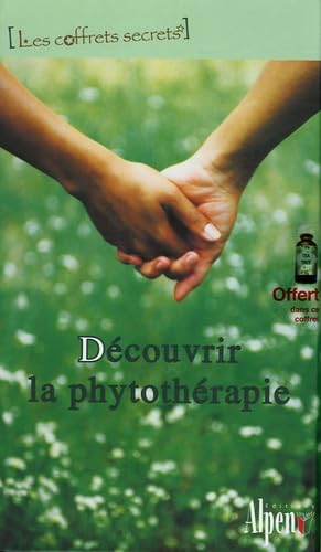 Beispielbild fr Coffret Dcouvrir la phytothrapie : Votre sant par les huiles essentielles ; Les secrets de sant du th ; Votre sant par les plantes zum Verkauf von medimops