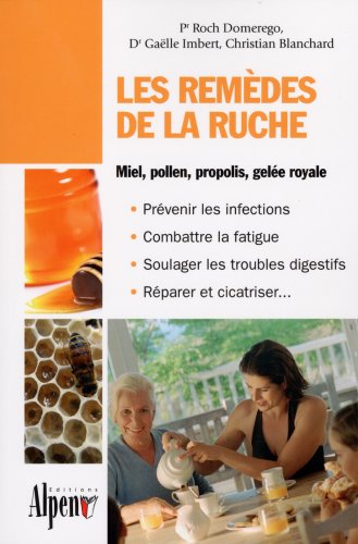 Beispielbild fr Les remdes de la ruche zum Verkauf von medimops