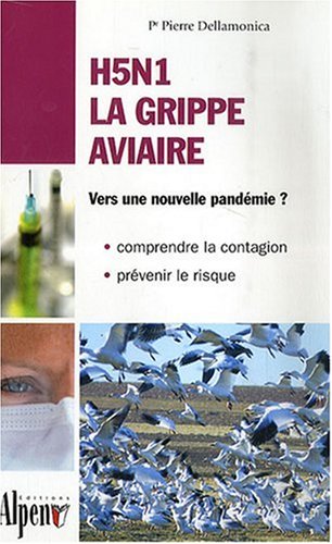Imagen de archivo de H5N1 grippe aviaire a la venta por Librairie Th  la page
