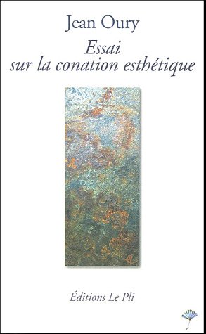 Beispielbild fr Essai Sur La Conation Esthtique zum Verkauf von RECYCLIVRE