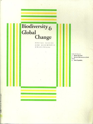 Stock image for Biodiversity & global change : Social issues and scientific challenges for sale by medimops