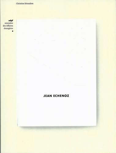 9782914935678: JEAN ECHENOZ (AUTEURS)