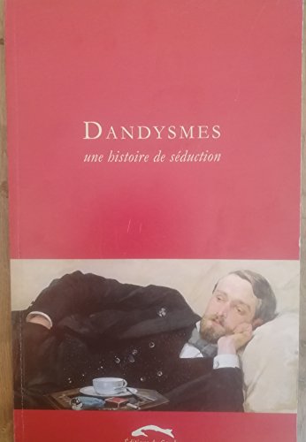 Dandysmes (French Edition) (9782914958660) by Cocksey, David