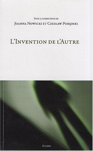 Beispielbild fr L'Invention de l'Autre zum Verkauf von medimops