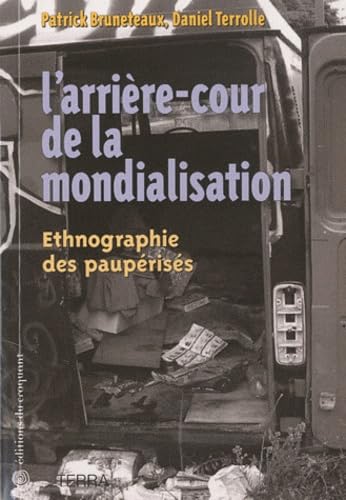 Stock image for L'arrire-cour De La Mondialisation for sale by RECYCLIVRE
