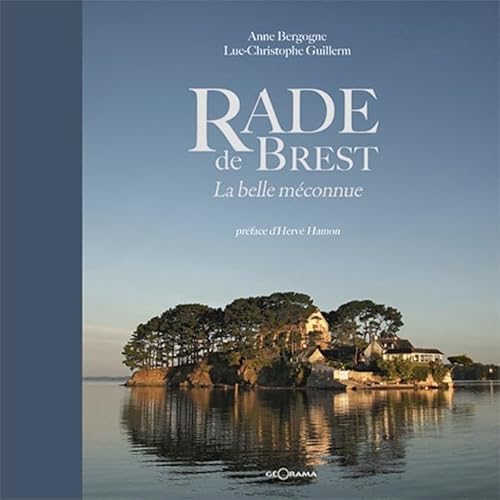 Beispielbild fr Rade de Brest [Broch] Bergogne, Anne et Guillerm, Luc-Christophe zum Verkauf von BIBLIO-NET