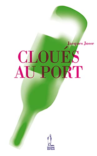 Beispielbild fr Clous au port zum Verkauf von medimops
