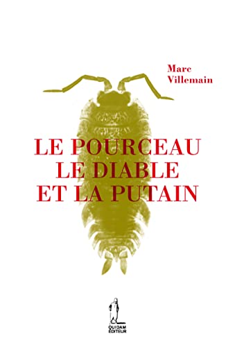 Stock image for Le pourceau, le diable et la putain for sale by Ammareal