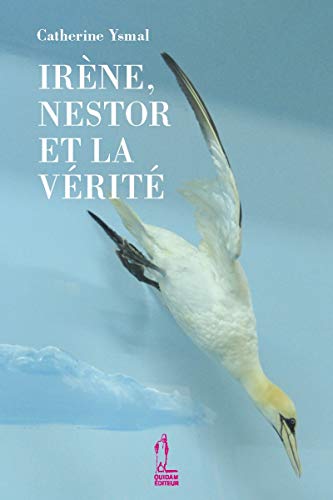 9782915018745: Irne, Nestor et la vrit