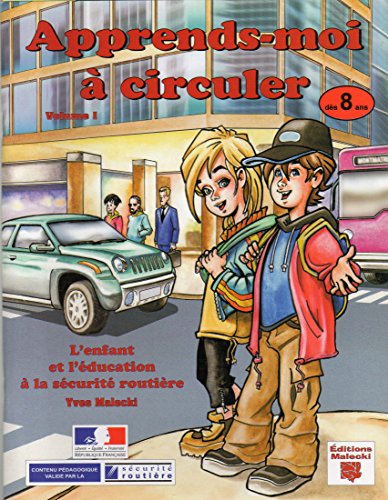 Beispielbild fr Apprends-moi  circuler: Tome 1 zum Verkauf von Ammareal