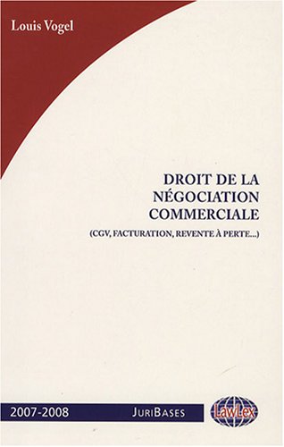 Stock image for Droit de la nGOCIATION COMMERCIALE for sale by A TOUT LIVRE