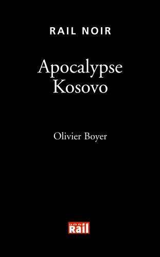 Stock image for Apocalypse Kosovo for sale by Ammareal