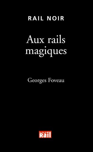 Stock image for Aux Rails Magiques for sale by Ammareal