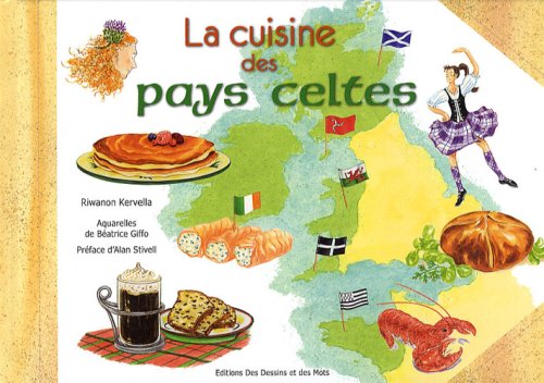 Stock image for La Cuisine des Pays Celtes Edition 2008 for sale by Ammareal