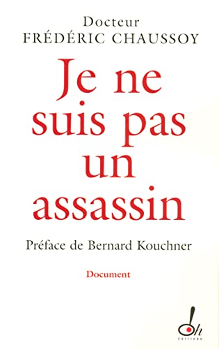 9782915056273: Je ne suis pas un assassin